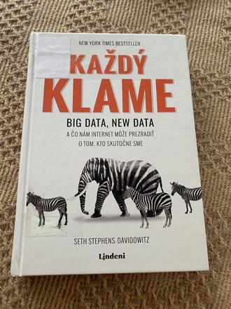 Každý klame big data new data seth stephens-davi,