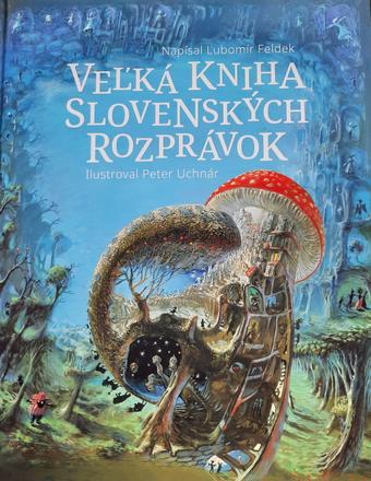 Veľká kniha slovenských rozprávok, 