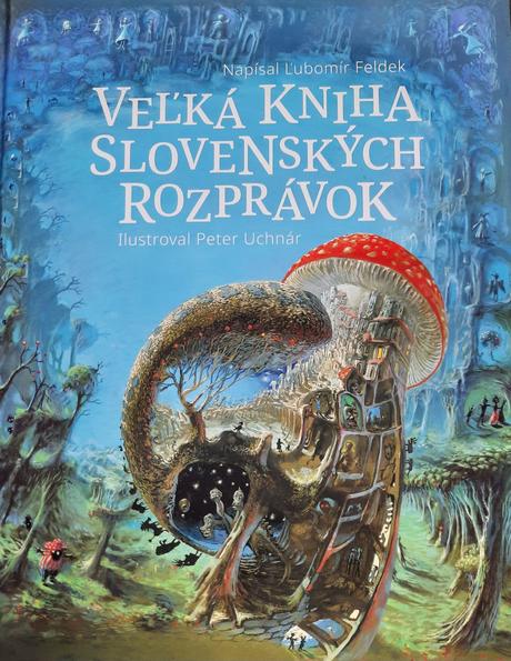 Veľká kniha slovenských rozprávok, 