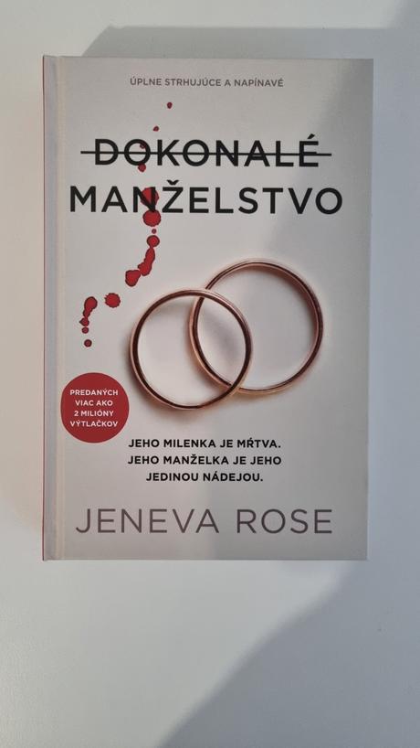 Dokonalé manželstvo - jeneva rose,
