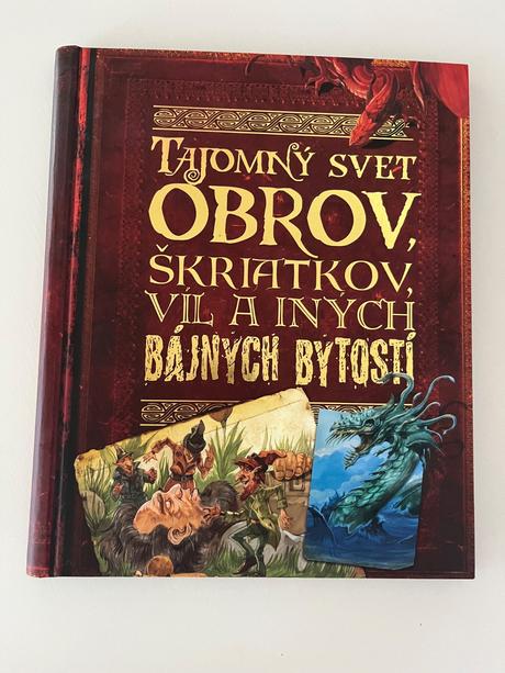 Kniha tajomný svet obrov, škriatkov, víl a iných b, 