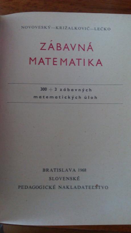 300 + 3 matematických úloh (s riešeniami),