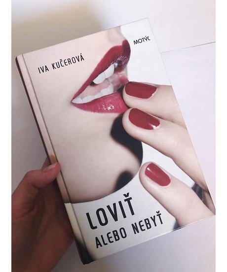 Iva kučerová _ loviť alebo nebyť,