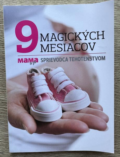 9 magických mesiacov sprievodca tehotenstvom,