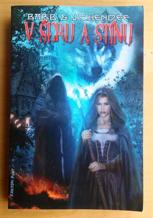 V šeru a stínu, barb & j.c. hendee, 