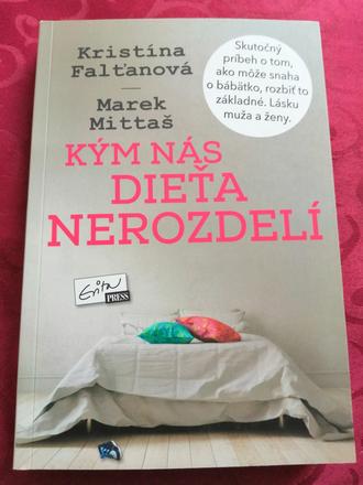 Kniha kým nás dieťa nerozdelí, 