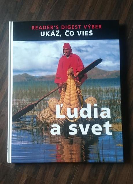 Ukáž, čo vieš- ľudia a svet, život v zrkadle dejín,