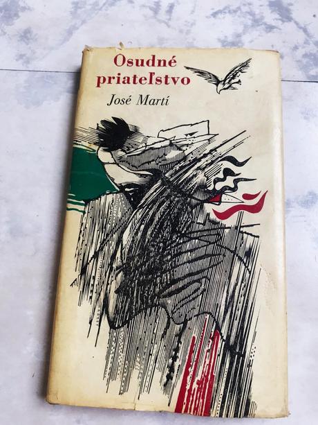 Martí josé - osudné priateľstvo,