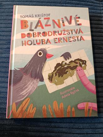 Bláznivé dobrodružstvá holuba ernesta, 
