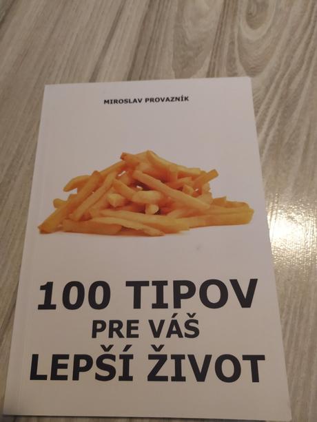 Miroslav provaznik 100tipov pre lepší zivot, 