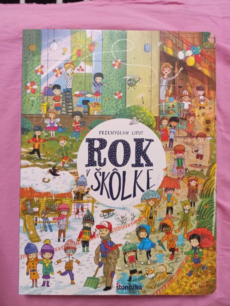 Rok v skolke, 