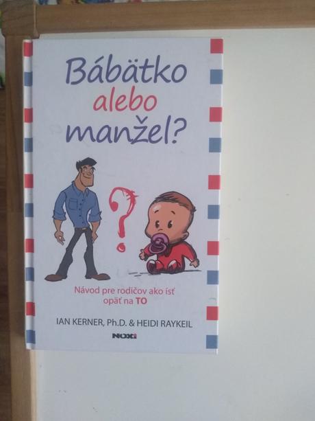 Bábätko alebo manzel, 