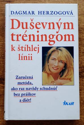 Duševným tréningom k štíhlej línii, dagmar herzogo,
