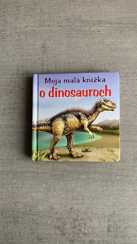 Moja malá knižka o dinosauroch, 
