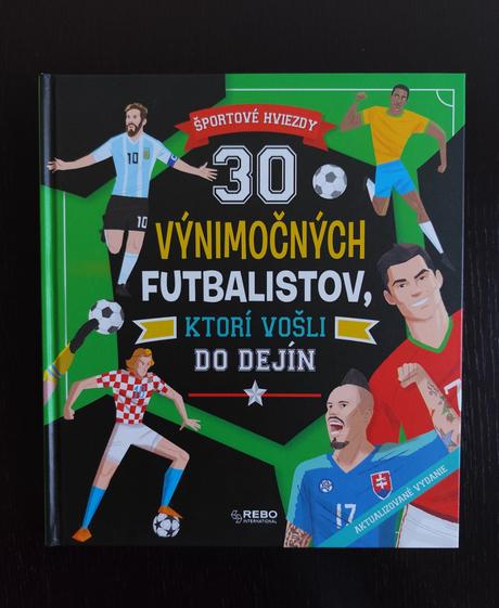 30 výnimočných futbalistov, ktorí vošli do dejín,