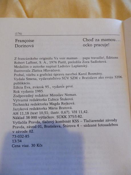 Kniha - choď za mamou, ocko pracuje,