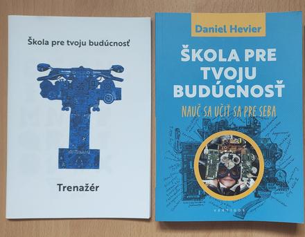 Škola pre tvoju budúcnosť - daniel hevier, 