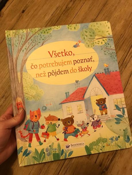 Všetko, čo potrebujem poznať, než pôjdem do školy, 