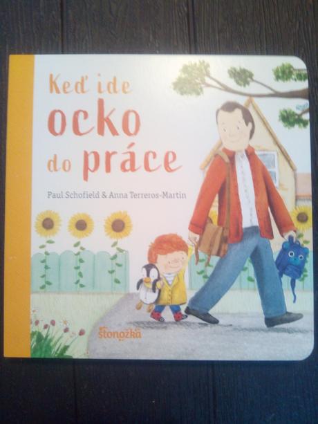 Keď ide ocko do práce, 