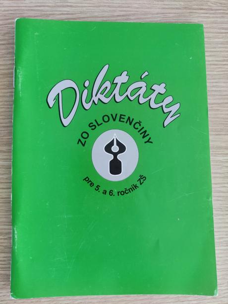Diktáty zo slovenčiny pre 5. a 6. ročník zš,