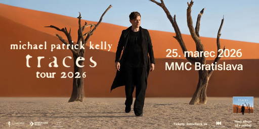Kúpim vstupenku na koncert Michaela Patricka Kellyho
