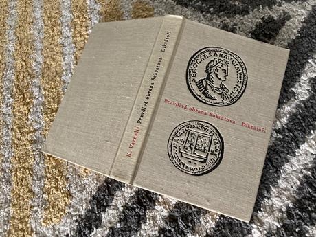 Pravdivá obrana sokratova, diktátoři-prvé vyd.1964,