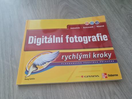 Digitální fotografie rychlými kroky doug sahlin vy, 