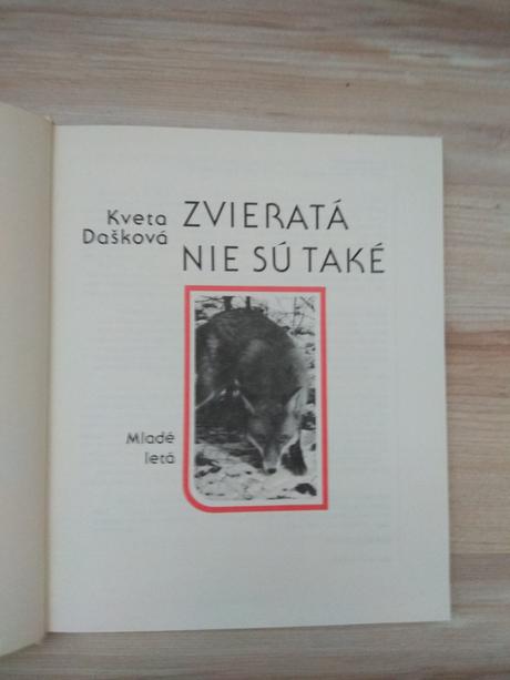 Zvieratá nie sú také,