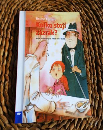 Koľko stojí zázrak, 