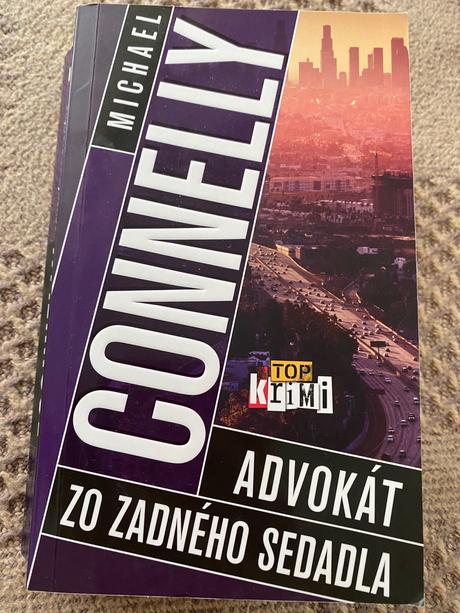 Advokát zo zadného sedadla michael connelly,