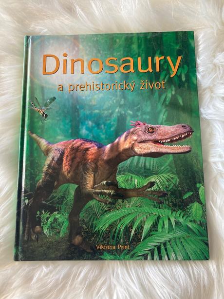 Dinosaury a prehistorický život,