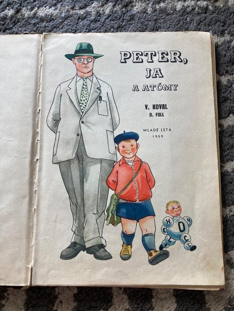 Peter, ja a atómy václav koval (1959), 
