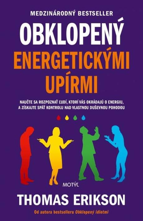 Obklopený energetickými upírmi - thomas erikson, 