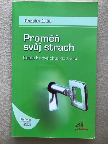 Proměň svoj strach, 