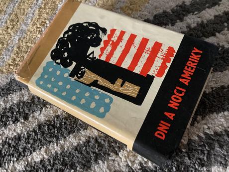 Dni a noci ameriky-prvé vyd.1964,