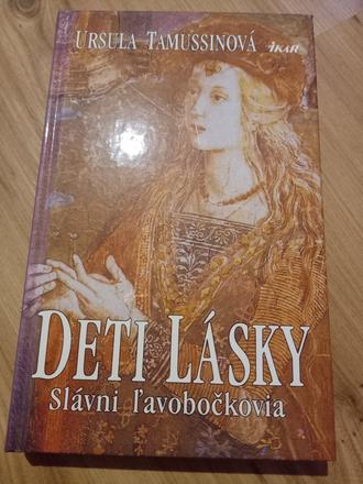 Deti lásky slávni ľavobočkovia tamussinová,