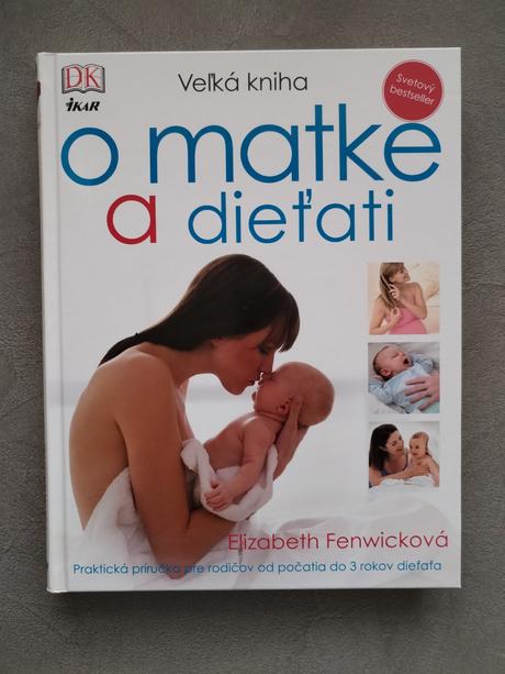 Veľká kniha o matke a dieťati, 