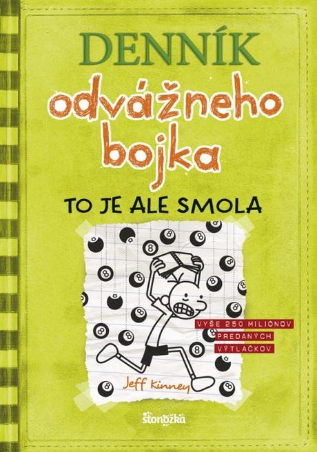 Jeff kinney-denník odvážneho bojka 8-to je ale smo,