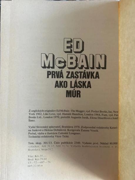 Prvá zastávka/ako láska/múr - ed mcbain, 