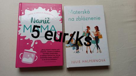 Nanič mama + materská na zbláznenie,