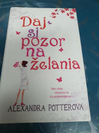 Daj si pozor na želania, 