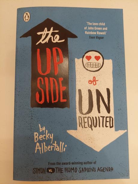 Becky albertalli - the upside of unrequited, 