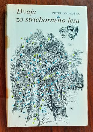 Dvaja zo strieborného lesa,