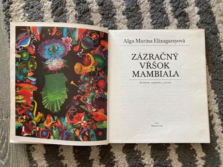 Zázračný vŕšok mambiala-prvé vyd.1979,
