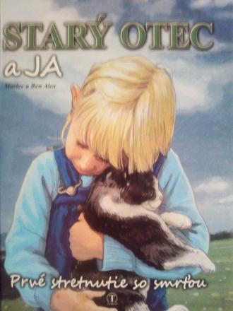 Starý otec a ja, 
