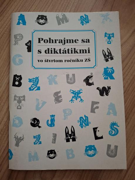 Pohrajme sa s diktátikmi vo 4.ročníku,