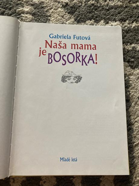 Naša mama je bosorka gabriela futová (2012),