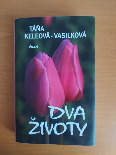 Dva životy - táňa keleová-vasiľková, 
