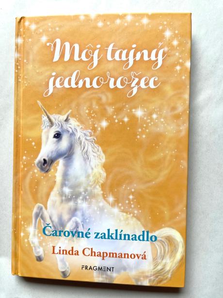 Môj tajný jednorožec čarovné zaklínadlo l. chapman,