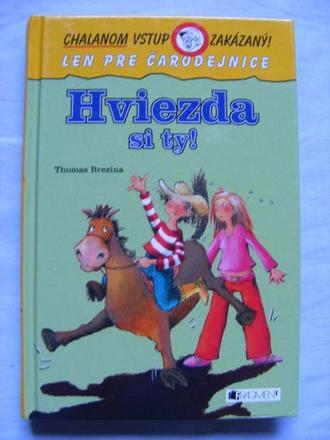 Kniha hvieza si ty - thomas c. brezina, 